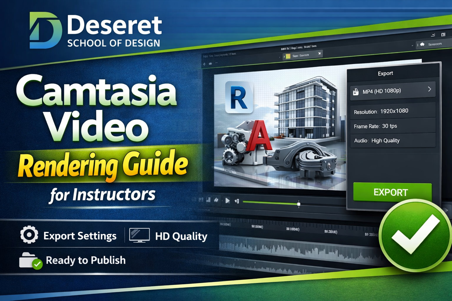 Protected: Camtasia Video Rendering Guide